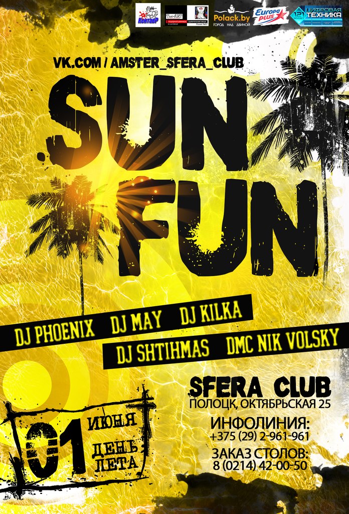 01.06.2013 "SUN FUN" @ SFERA Club